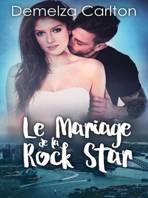 cover image of Le Mariage de la Rock Star